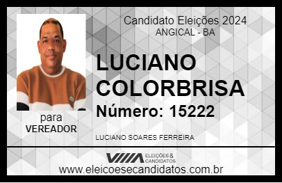 Candidato LUCIANO COLORBRISA 2024 - ANGICAL - Eleições