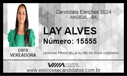 Candidato LAY ALVES 2024 - ANGICAL - Eleições