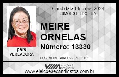 Candidato MEIRE ORNELAS 2024 - SIMÕES FILHO - Eleições