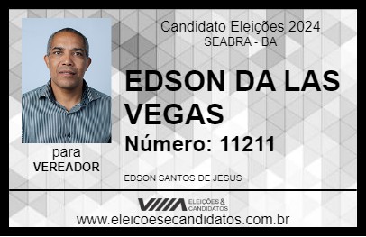 Candidato EDSON DA LAS VEGAS 2024 - SEABRA - Eleições