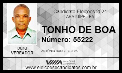 Candidato TONHO DE BOA 2024 - ARATUÍPE - Eleições