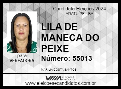 Candidato LILA DE MANECA DO PEIXE 2024 - ARATUÍPE - Eleições