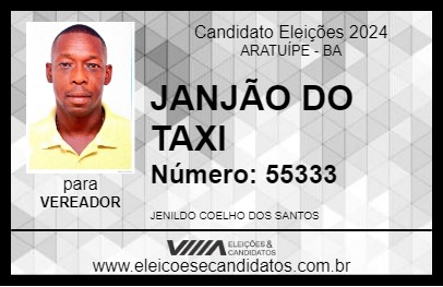 Candidato JANJÃO DO TAXI 2024 - ARATUÍPE - Eleições