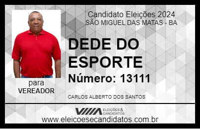 Candidato DEDE DO ESPORTE 2024 - SÃO MIGUEL DAS MATAS - Eleições