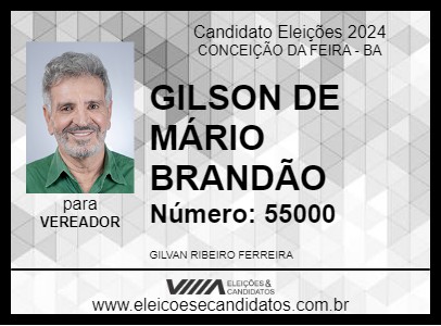 Candidato GILVAN DE MÁRIO BRANDÃO 2024 - CONCEIÇÃO DA FEIRA - Eleições