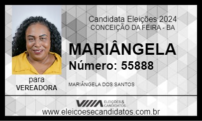 Candidato MARIÂNGELA 2024 - CONCEIÇÃO DA FEIRA - Eleições