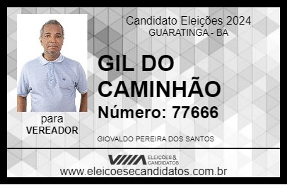 Candidato GIL DO CAMINHÃO 2024 - GUARATINGA - Eleições