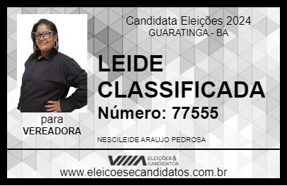 Candidato LEIDE CLASSIFICADA 2024 - GUARATINGA - Eleições