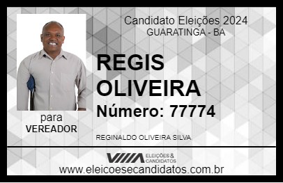 Candidato REGIS OLIVEIRA 2024 - GUARATINGA - Eleições