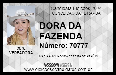 Candidato DORA DA FAZENDA 2024 - CONCEIÇÃO DA FEIRA - Eleições