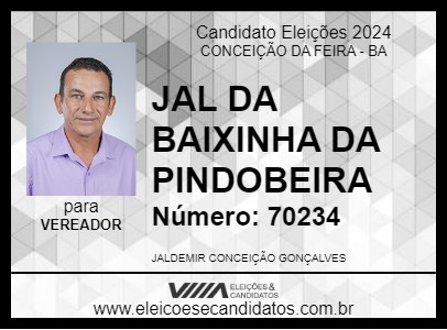 Candidato JAL DA BAIXINHA DA PINDOBEIRA 2024 - CONCEIÇÃO DA FEIRA - Eleições