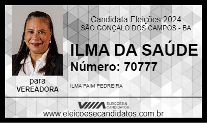 Candidato ILMA DA SAÚDE 2024 - SÃO GONÇALO DOS CAMPOS - Eleições