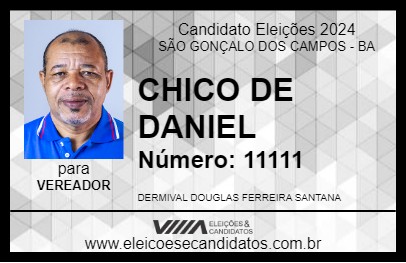 Candidato CHICO DE DANIEL 2024 - SÃO GONÇALO DOS CAMPOS - Eleições