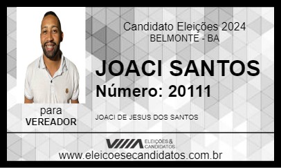 Candidato JOACI  SANTOS 2024 - BELMONTE - Eleições