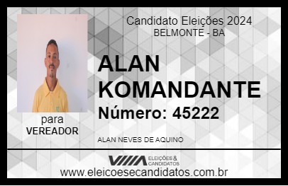 Candidato ALAN KOMANDANTE 2024 - BELMONTE - Eleições