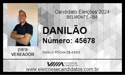 Candidato DANILÃO 2024 - BELMONTE - Eleições