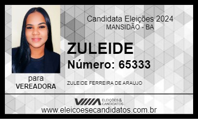 Candidato ZULEIDE 2024 - MANSIDÃO - Eleições