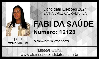 Candidato FABI DA SAÚDE 2024 - SANTA CRUZ CABRÁLIA - Eleições