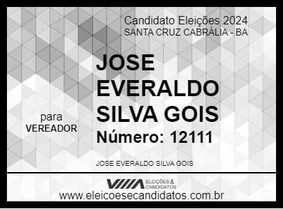 Candidato JOSE EVERALDO SILVA GOIS 2024 - SANTA CRUZ CABRÁLIA - Eleições