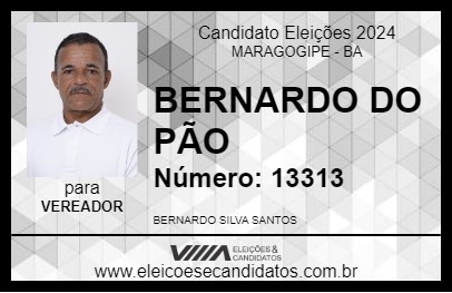 Candidato BERNARDO DO PÃO 2024 - MARAGOGIPE - Eleições