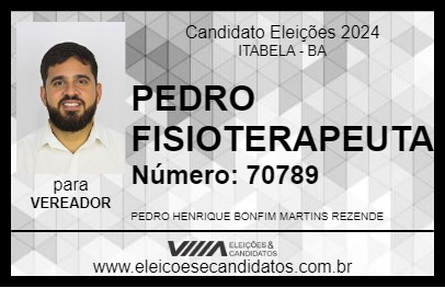 Candidato PEDRO FISIOTERAPEUTA 2024 - ITABELA - Eleições