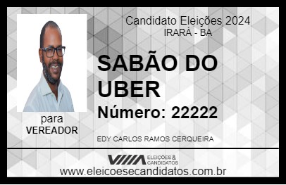 Candidato SABÃO DO UBER 2024 - IRARÁ - Eleições