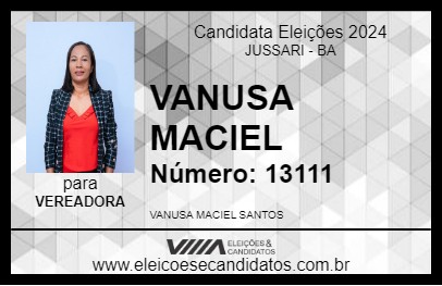 Candidato VANUSA MACIEL 2024 - JUSSARI - Eleições