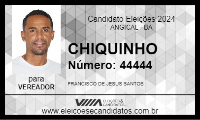 Candidato CHIQUINHO 2024 - ANGICAL - Eleições