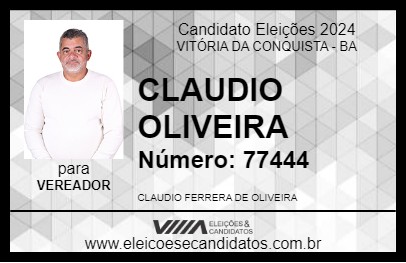 Candidato CLAUDIO OLIVEIRA 2024 - VITÓRIA DA CONQUISTA - Eleições