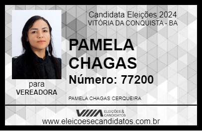 Candidato PAMELA CHAGAS 2024 - VITÓRIA DA CONQUISTA - Eleições