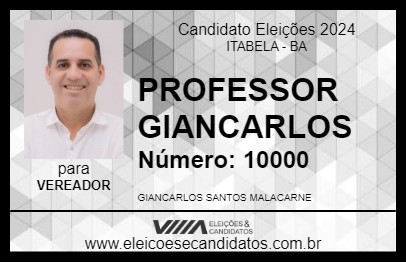 Candidato PROFESSOR GIANCARLOS 2024 - ITABELA - Eleições