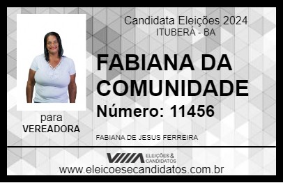 Candidato FABIANA DA COMUNIDADE 2024 - ITUBERÁ - Eleições