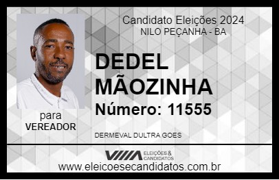 Candidato DEDEL MÃOZINHA 2024 - NILO PEÇANHA - Eleições