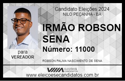 Candidato IRMÃO ROBSON SENA 2024 - NILO PEÇANHA - Eleições