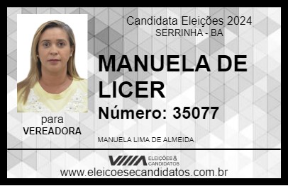 Candidato MANUELA DE LICER 2024 - SERRINHA - Eleições