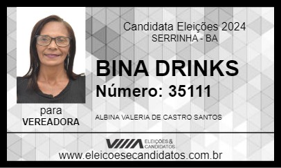 Candidato BINA DRINKS 2024 - SERRINHA - Eleições