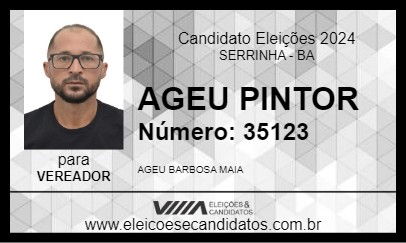 Candidato AGEU PINTOR 2024 - SERRINHA - Eleições