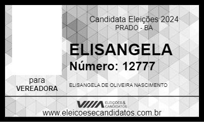 Candidato ELISANGELA 2024 - PRADO - Eleições