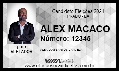 Candidato ALEX MACACO 2024 - PRADO - Eleições