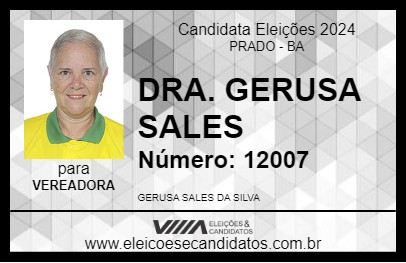 Candidato DRA. GERUSA SALES 2024 - PRADO - Eleições