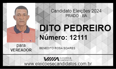 Candidato DITO PEDREIRO 2024 - PRADO - Eleições