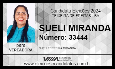 Candidato SUELI MIRANDA 2024 - TEIXEIRA DE FREITAS - Eleições