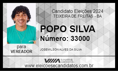 Candidato POPO SILVA 2024 - TEIXEIRA DE FREITAS - Eleições