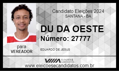 Candidato DU DA OESTE 2024 - SANTANA - Eleições