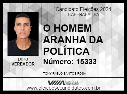 Candidato O HOMEM ARANHA DA POLÍTICA 2024 - ITABERABA - Eleições