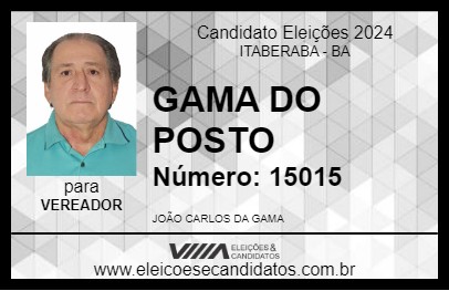 Candidato GAMA DO POSTO 2024 - ITABERABA - Eleições