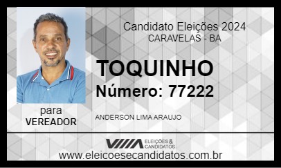 Candidato TOQUINHO 2024 - CARAVELAS - Eleições