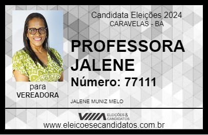 Candidato PROFESSORA JALENE 2024 - CARAVELAS - Eleições