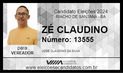 Candidato ZÉ CLAUDINO 2024 - RIACHO DE SANTANA - Eleições