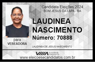 Candidato LAUDINEA NASCIMENTO 2024 - BOM JESUS DA LAPA - Eleições